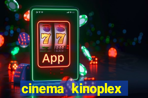 cinema kinoplex norte shopping